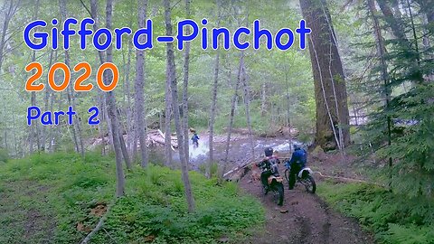 Gifford-Pinchot Forest Ride 2020 Pt. 2