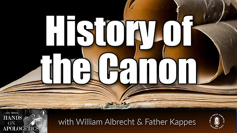 10 Nov 23, Hands on Apologetics: History of the Canon