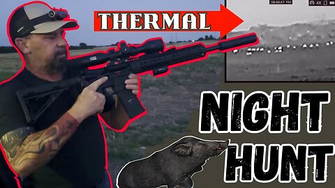 Night Hunt! | Thermals & Hog Calling