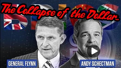 General Flynn & Andy Schectman WARNING: The Collapse of the Dollar!