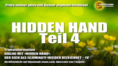 DIALOG MIT «HIDDEN HAND», DER SICH ALS ILLUMINATI-INSIDER BEZEICHNET Teil 4 - Transinformation.net