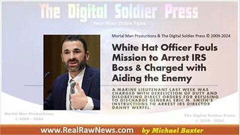 WHITE HAT OFFICER FOULS MISSION TO ARREST IRS BOSS