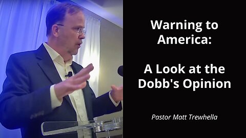 Warning to America: A Look at the Dobb's Opinion