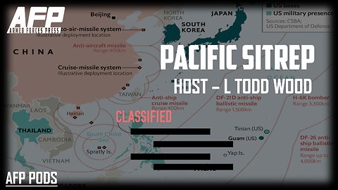 Pacific SitRep - Taiwan Weapons Delays, Dr. Pete Chambers From Texas Convoy 1/27/24