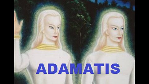 ADAMATIS, The Pleiadian: Your Glory is coming! Special topics to raise your energies