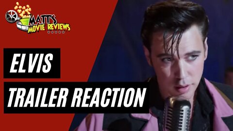 Elvis (2022) Trailer Reaction