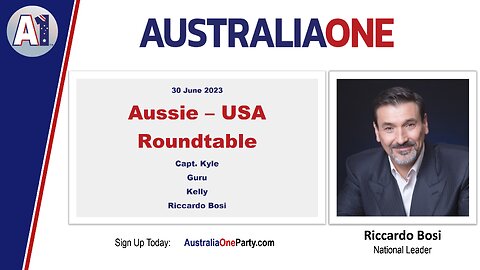 AustraliaOne Party: Aussie - USA Roundtable (30 June 2023)