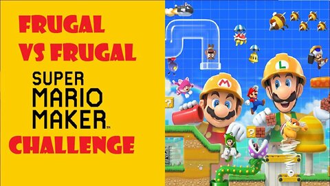 Super Mario Maker - Frugal VS Frugal Challenge