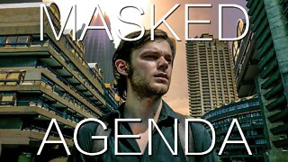 Masked Agenda | Dystopian Sci-Fi Short Film