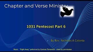 1031 Pentecost Part 6