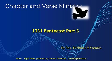 1031 Pentecost Part 6