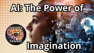 AI: The Power of Imagination