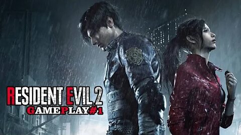 Resident Evil 2 Remake - GamePlay#1 - Quanta Nostalgia ver essa delegacia!