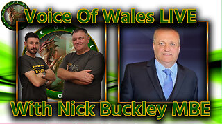 Voice Of Wales with Nick Buckley MBE