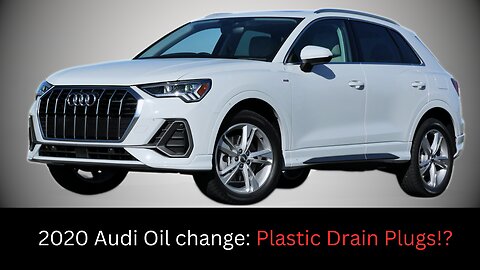 2020 Audi Q3 oil and filter change.