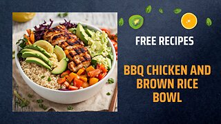 Free BBQ Chicken and Brown Rice Bowl Recipe 🍗🍚🔥