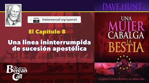 UNA MUJER CABALGA LA BESTIA: ¿Una línea ininterrumpida de sucesión apostólica?