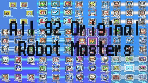 Mega Man Boss Rush: All 92 Original Robot Masters