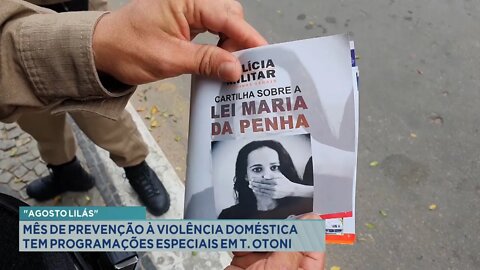 Agosto Lilás: Mês de Prevenção à Violência Doméstica tem programações especiais, em Teófilo Otoni.