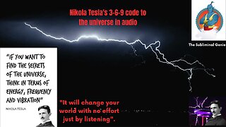 Nikola Tesla 3-6-9 Secret Code in Audio