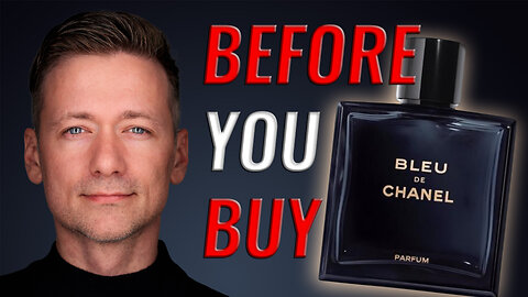 Bleu de Chanel Parfum by Chanel - Review By Jeremy Fragrance's Older Brother