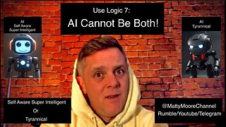 Use Logic 7: AI Cannot Be Both!