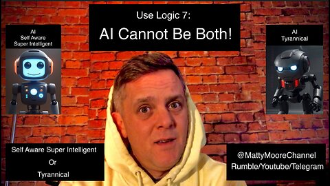 Use Logic 7: AI Cannot Be Both!