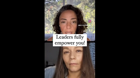 Leaders Fully Empower You!