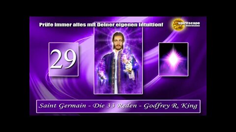 Die 33 Reden von Saint Germain - Rede 29