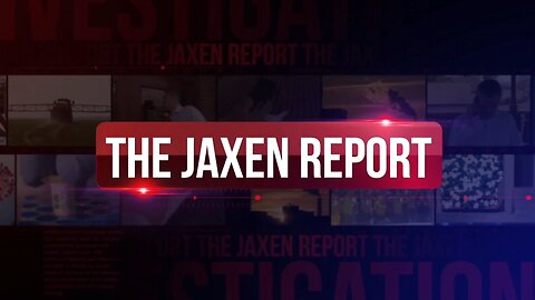 THE JAXEN REPORT - JAXEN & BIGTREE'S SPEEDY COVERAGE OF THIS WEEK'S NEWS - AUGUST 1, 2024