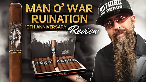 Man O War Ruination Cigar Review | Cigar prop 2024