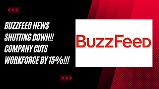 BREAKING: Digital Media Giant Cuts Workforce by 15% - Find Out What Just Happened to BuzzFeed News!