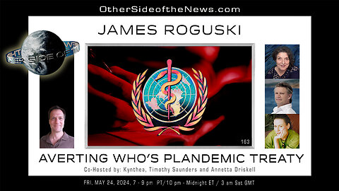 JAMES ROGUSKI | AVERTING WHO’s PLANDEMIC TREATY | #WHO Pandemic Treaty