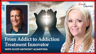 Anthony Acampora- From Addict to Addiction Treatment Innovator