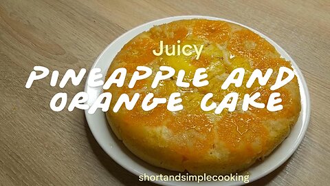 Try this! Pineapple and Orange cake | It is Paradise!