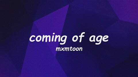 mxmtoon - coming of age (Lyrics)