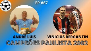 PRÉ - JOGO GUARANI X ITUANO E RESENHA GIRO DO INTERIOR #67 - CAMPEÕES PAULISTA 2002 PELO ITUANO