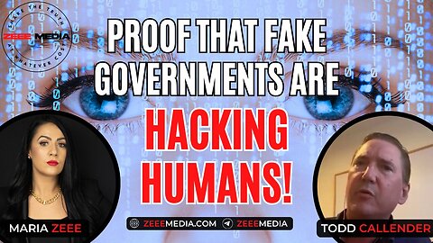 Todd Callender - Proof That Fake Governments Are Hacking Humans - ZeeeMedia