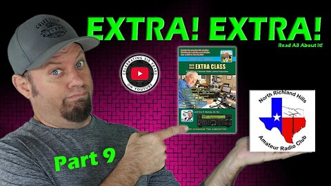 Ham Radio EXTRA Class License Course Part 9 | Extra Class Study Guide