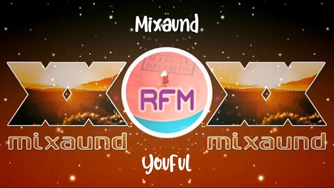 Youful - Mixaund - Royalty Free Music RFM2K