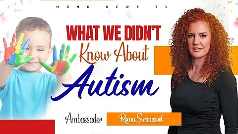 What We Didn't Know About Autism | Mamlakak Broadcast Network