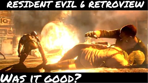 Resident Evil 6 RETROVIEW: A retrospective and review