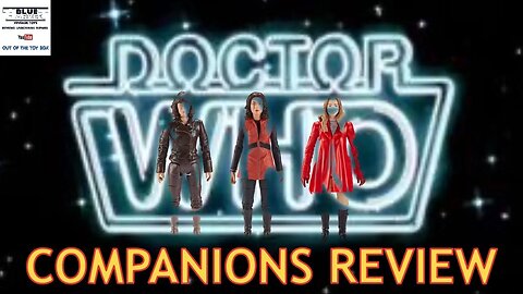 DOCTOR WHO COMPANIONS REVIEW