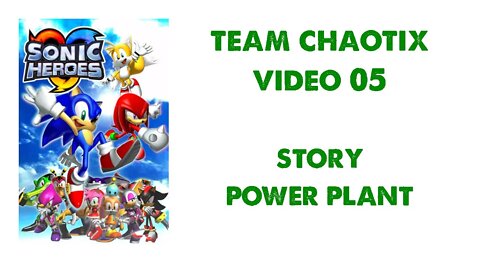 Sonic Heroes - Team Chaotix (5) - Power Plant