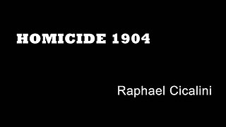 Homicide 1904 - Raphael Cicalini - London Manslaughter - Greek Street - Old Compton Street - Crime