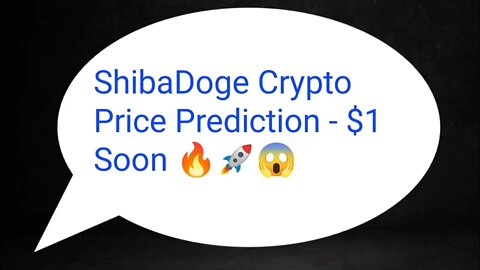 ShibaDoge Coin News Today | ShibaDoge Token Price Prediction | ShibDoge Price 990000% Soon 😱