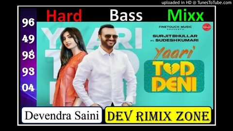 #ME YARI TOD DENI DJ KS SIKRI