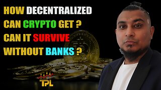 CAN CRYPTO DO WITHOUT BANKS