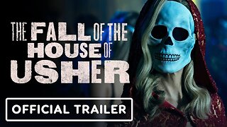The Fall of the House of Usher - Official Trailer
