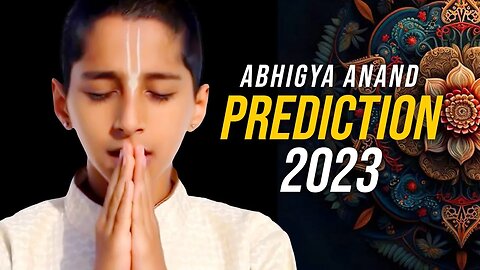 Top Prophecies | Abhigya Anand's Intriguing Predictions for the First Half of 2023 | Inspired 365